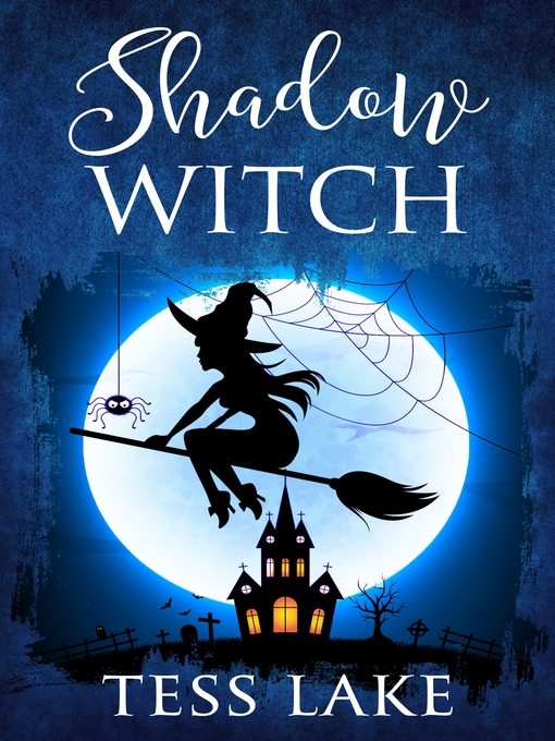 Title details for Shadow Witch by Tess Lake - Available